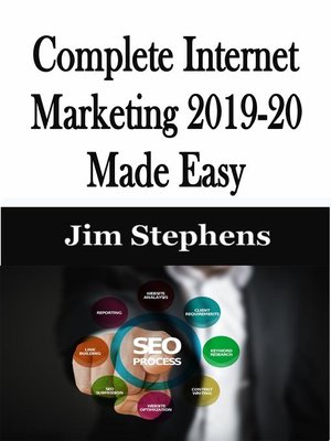 cover image of ​Complete Internet Marketing 2019-20 Made Easy